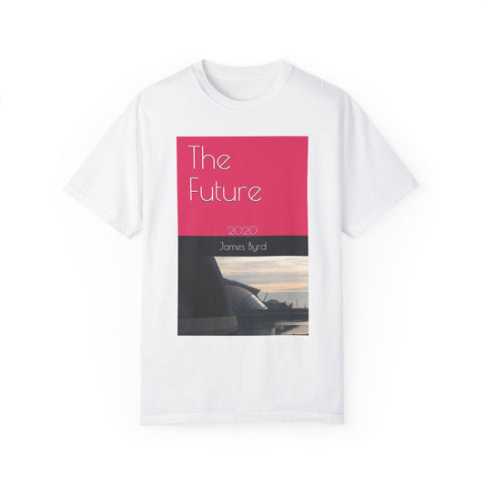 "The Future: 2020" | Unisex Garment-Dyed T-shirt