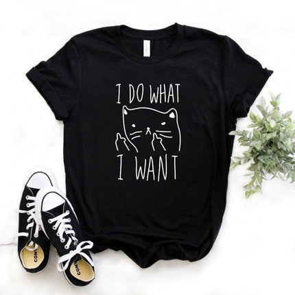 T-shirt I Do What I Want Fashion Short Sleeve Letter T-shirt