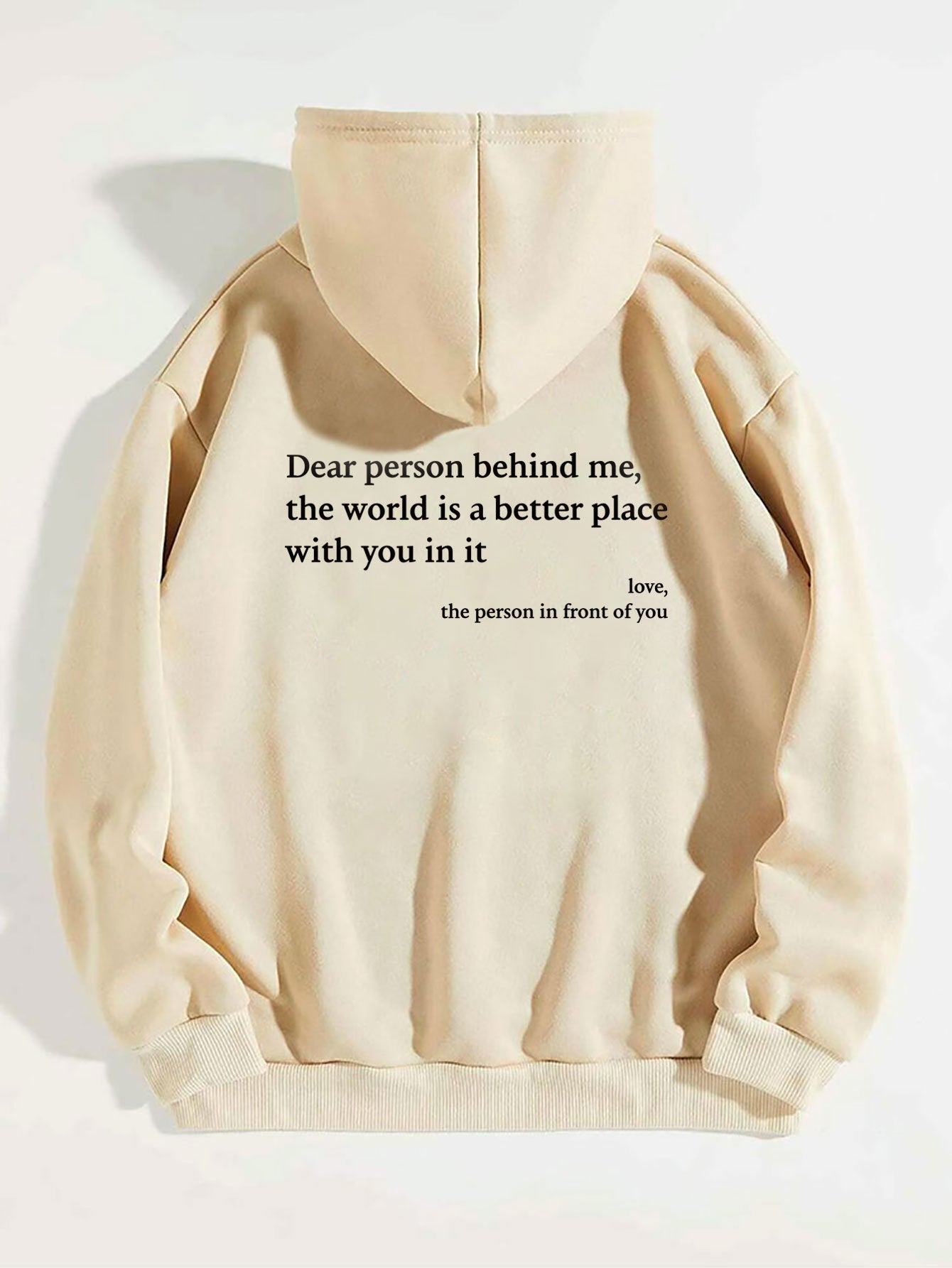 Dear Person Behind Me,the World Is A Better Place,with You In It,love,the Person In Front Of You,Women's Plush Letter Printed Kangaroo Pocket Drawstring Printed Hoodie Unisex Trendy Hoodies - MediaEclat.store